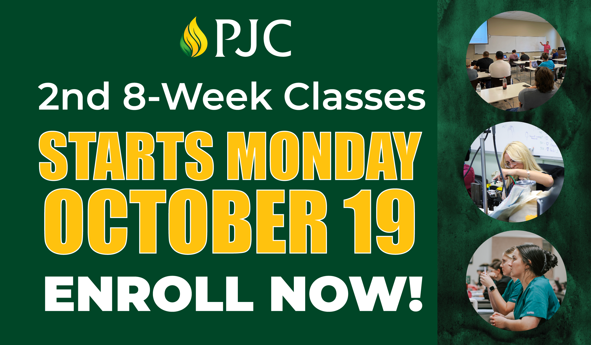 F26 2nd 8-week Classes Begin